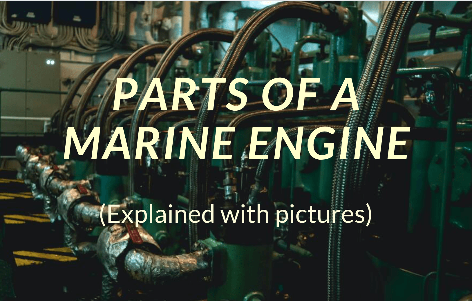 12 Parts of a Marine Engine Explained With Pictures